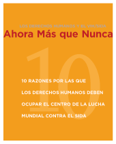 Los Derechos Humanos y el VIH/SIDA: Ahora Más que Nunca